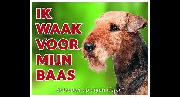 Airedale Terrier Waakbord - Ik waak voor mijn baas