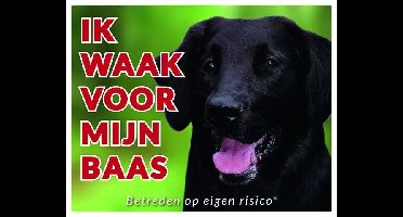 Flatcoated Retriever Waakbord - Ik waak voor mijn