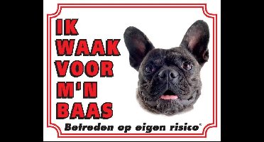 Franse Bulldog Waakbord - Ik waak voor mijn baas