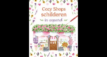 Boek - Cozy shops schilderen in aquarel