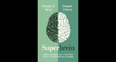 Superbrein - Rudolph Tanzi, Deepak Chopra - ebook
