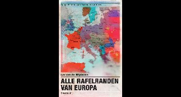 Alle rafelranden van Europa - Ivo van de Wijdeven - ebook
