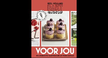 Heel Holland Bakt voor jou - - ebook