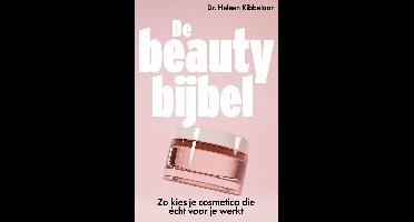 De beautybijbel - Heleen Kibbelaar - ebook