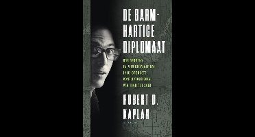De barmhartige diplomaat - Robert Kaplan - ebook