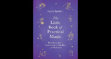 The Little Book of Practical Magic - Sarah Bartlett - ebook