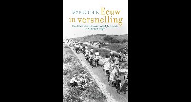Eeuw in versnelling - Marian Rijk - ebook