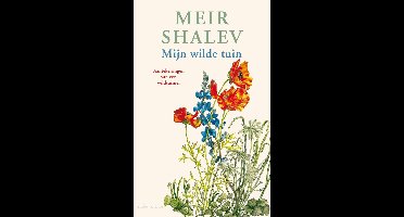 Mijn wilde tuin - Meir Shalev - ebook
