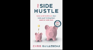 De Side Hustle - Chris Guillebeau - ebook