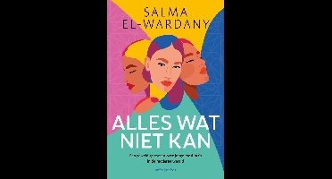 Alles wat niet kan - Salma El-Wardany - ebook