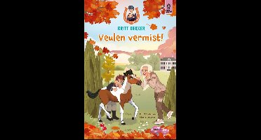 Veulen vermist! - Britt Dekker - ebook