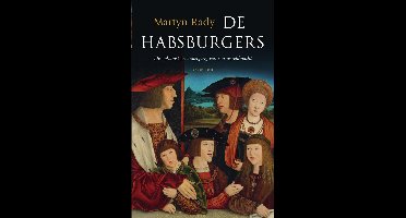 De habsburgers - Martyn Rady - ebook