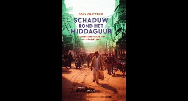 Schaduw rond het middaguur - Joya Chatterji - ebook
