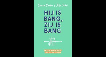 Hij is bang, zij is bang - Steven Carter, Julia Sokol - ebook