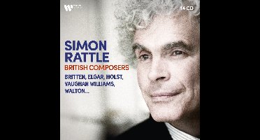 Simon Rattle: British Composers