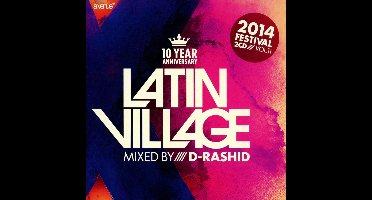 D-Rashid - Latin Village 2014 (CD)