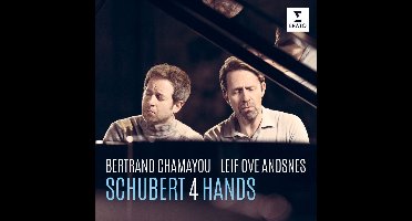 Bertrand Chamayou/Leif Ove Andsnes: Schubert 4 Hands