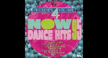 Now Dance Hits '95 Volume 4