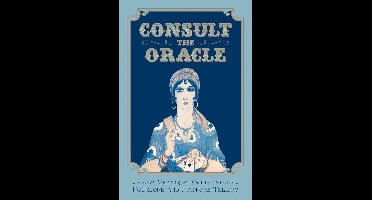 Consult the Oracle: A Victorian Guide to Folklore and Fortune Telling