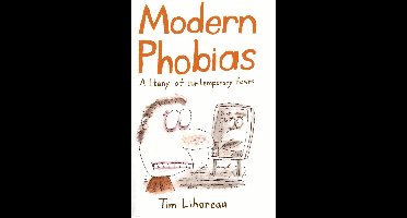 Modern Phobias