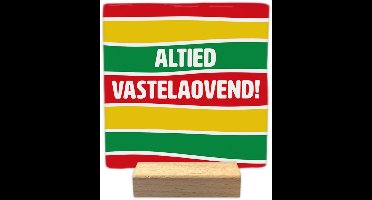 Decoratie tegel met tekst - Altied vastelaovend! - keramisch - 10x10 cm - inclusief houder