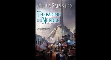 Threading the Needle