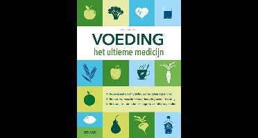 Voeding het ultieme medicijn