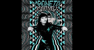 Magnetix - Positively Negative (CD)