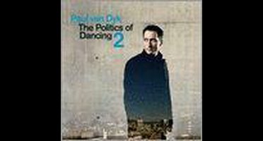 Paul Van Dyk - The Politics Of Dancing 2