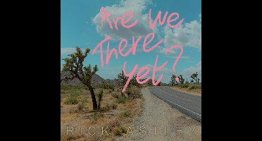 Rick Astley - Are We There Yet? (CD)