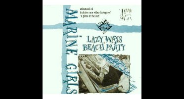 Lazy Ways/Beach Party