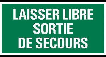 Pickup Sécurité - Laisser libre sortie de secour - conform NEN-EN-ISO 7010 bord 30x15 cm