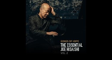 Joe Hisaishi - Songs Of Hope: The Essential Joe Hisaishi Vol. 2 (2 CD)