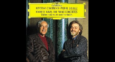 Krystian Zimerman, The Cleveland Orchestra, Pierre Boulez - Ravel: Piano Concertos; Valses Nobles Et Sentiment (CD)