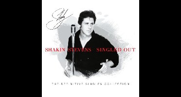 Shakin' Stevens - Singled Out - The Definitive Singles Collection (3 CD)