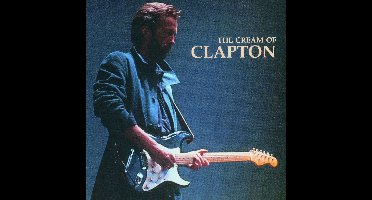 Eric Clapton - The Cream Of Clapton (CD)