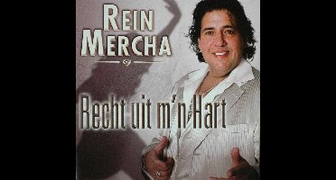 Rein Mercha - Recht Uit M'nHart (CD)