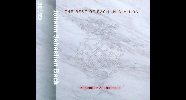 The Best Of Bach In B Minor