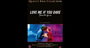 Love me if you dare