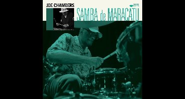 Joe Chambers - Samba De Maracatu (CD)
