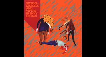Sixtoo - Jackals And Vipers In Envy Of Man (CD)