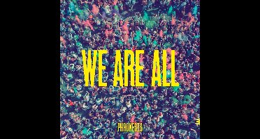 We Are All