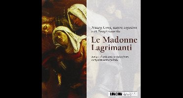 Le Madonne Lagrimanti