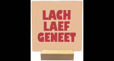 Decoratie tegeltje met tekst - Laef lach geneet - keramisch - 10x10 cm - inclusief houder