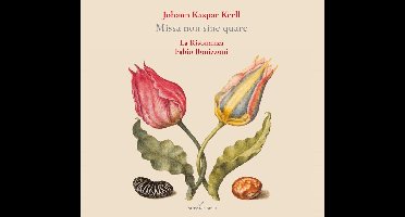 La Risonanza, Fabio Bonizzoni - Kerll: Missa Non Sine Quare (CD)