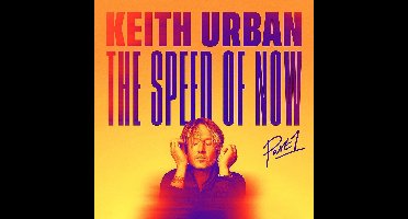 Keith Urban - The Speed Of Now: Part 1 (CD)