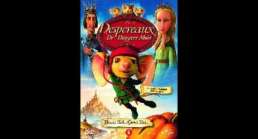 Despereaux, De Dappere Muis (D)