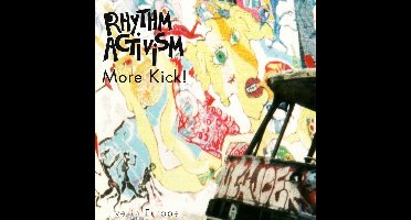 Rhythm Activism - More Kick! (CD)
