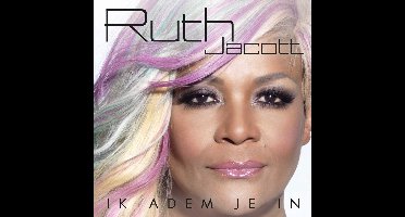 Ruth Jacott - Ik Adem Je In (CD)