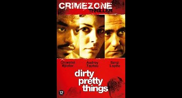 Dirty Pretty Things